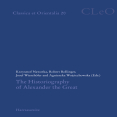 Krzysztof Nawotka, Robert Rollinger, Josef Wiesehofer, Agnieszka Wojciechowska - The Historiography of Alexander the Great (Classica Et Orientalia, Book 20) (Retail)