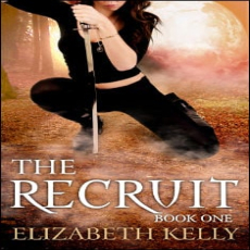 The Recruit (Book One) The Recruit (Book One)