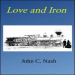 Love and Iron